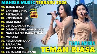 Download lagu TEMAN BIASA, BAHTERA CINTA - TIARA AMORA FT GERRY MAHESA - DANGDUT KOPLO MAHESA MUSIC SANTAI 2026 mp3