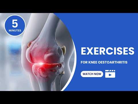 Exercises for Knee Osteoarthritis Relief and Strengthening