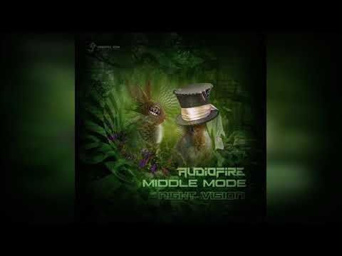 AudioFire & Middle Mode - Night Vision