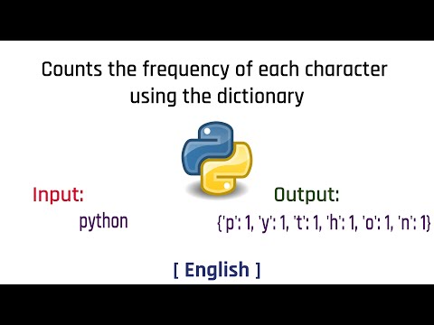 Characters Count Using Dictionary In Python