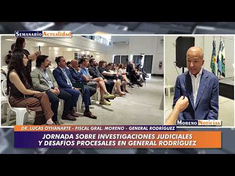 Jornada sobre investigaciones judiciales y desafíos procesales en General Rodríguez