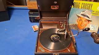 My Girl&#39;s An Irish Girl. Bing Crosby. Decca 78rpm. HMV 101 Portable Picnic Wind-up Gramophone