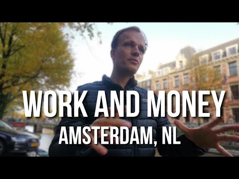100k in Amsterdam? Work, money, and living costs in the Netherlands