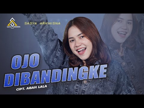 Sasya Arkhisna - Ojo Dibandingke ( Official Live Music ) - Sa Music