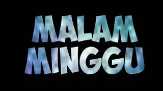 Download lagu Video story WA 'MALAM MINGGU' mp3 Download lagu Video story WA 'MALAM MINGGU' mp3