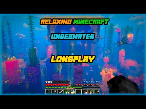 Minecraft - Relaxing Underwater Build Longplay (Relax, Study, Sleep) [No Commentary]