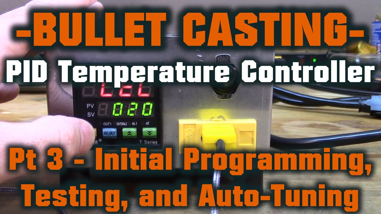 MYPIN PID Temperature Controller - Initial Programming, Testing, Auto-Tuning