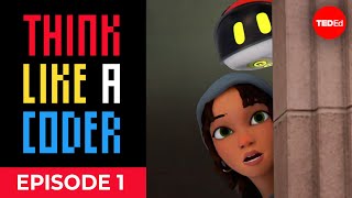 The Prison Break | Think Like A Coder, Ep 1