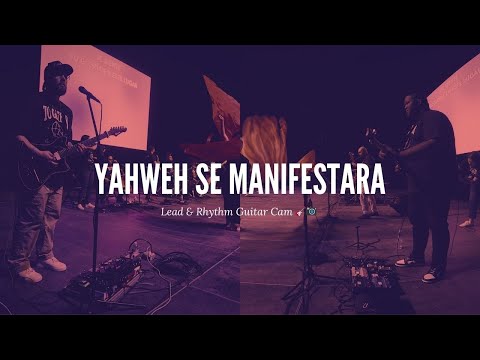 Yahweh Se Manifestara / Santo Es El que Vive | Lead & Rhythm Guitar Cam
