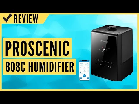 Proscenic 808C Humidifier Review