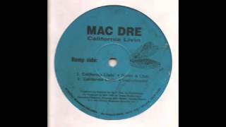 Mac Dre - California Livin' [Radio & Club 12" Mix]