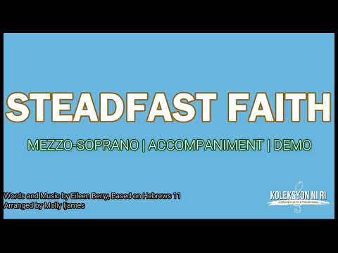 Steadfast Faith | Mezzo-Soprano | Vocal Guide by Sis. Riza Ovidos