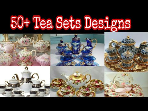 Tea Sets Designs | 50+ Tea Sets Designs | Amazing Tea Sets