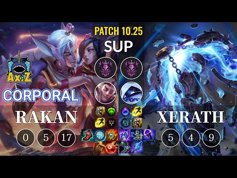 AXIZ Corporal Rakan vs Xerath Sup - KR Patch 10.25