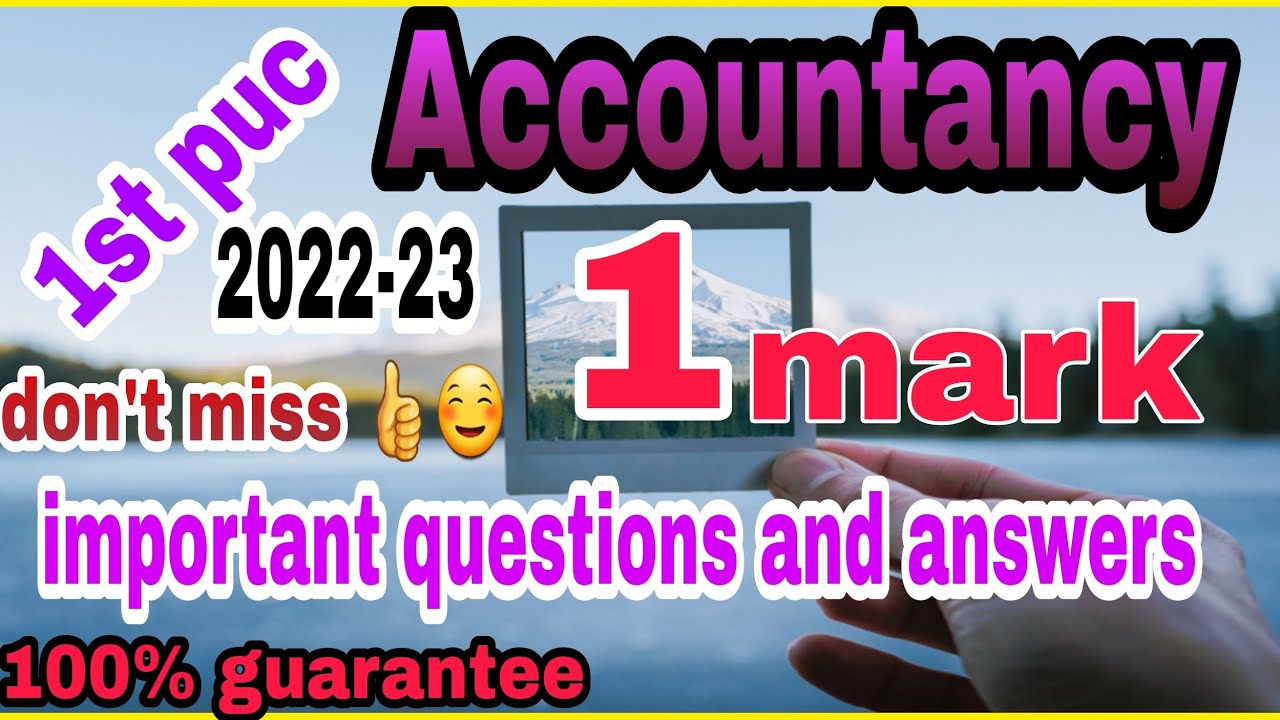 Watch video 1st puc accountancy 1 mark important questions and ANSWERS TOTAL 45 QUESTIONS preparatory and annual Now 1st puc accountancy 1 mark important questions and ANSWERS TOTAL 45 QUESTIONS preparatory and annual