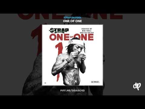 Strap Da Fool - Good ft Skooly & Boochie