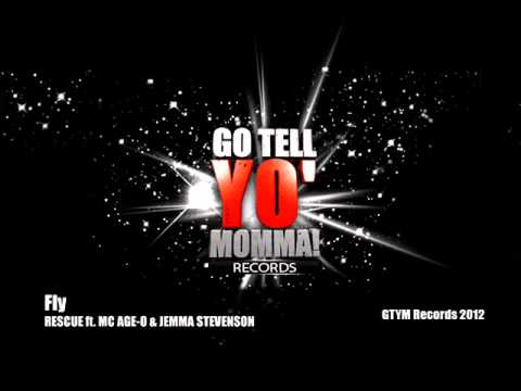 Rescue ft. MC Age O & Jemma Stevenson - Fly