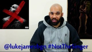 Chris Brown - X Album Review (Overview + Rating)