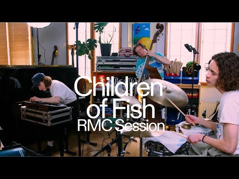 Children of Fish: RMC Session