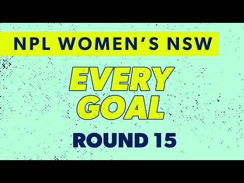 Every Goal - Round 15 - 2025 NPL Women's NSW