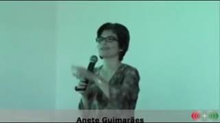 Evolução e o Desenvolvimento do Ser - Anete Guimarães