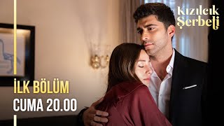 Kızılcık Şerbeti 1. Bölüm 1. Fragman | Cuma 20:00'de @Show TV'de!