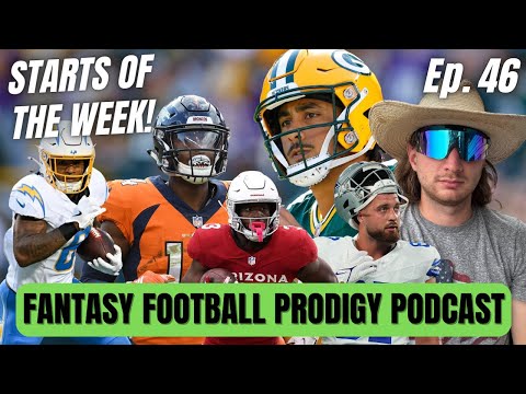 Week 4 Preview + Starts Of The Week + Trey Benson Time! 🔥🏈 | The FFP Podcast Ep. 46 (9/25/2025)