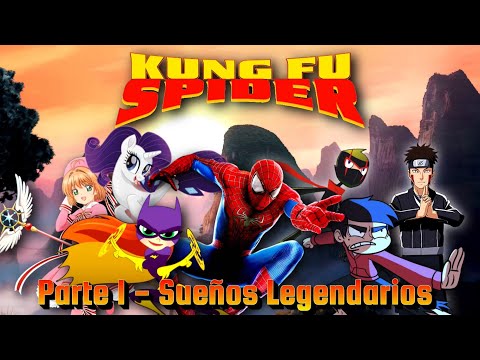 Kung Fu Spider - Parte 1 / Sueños Legendarios