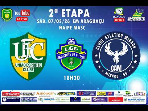 LIGA GOIÁS 2026 -  UNIÃO EC ARAGUAÇU TO X CAM – MINAÇU - MASC