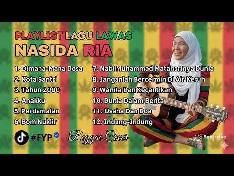 FULL ALBUM Nasida Ria Reggae Cover | The Most Enjoyable Old Islamic Songs | Viral on FYP