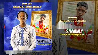 Download lagu Zikiri Adama Coulibaly  Samabaly (officiel 2025) mp3