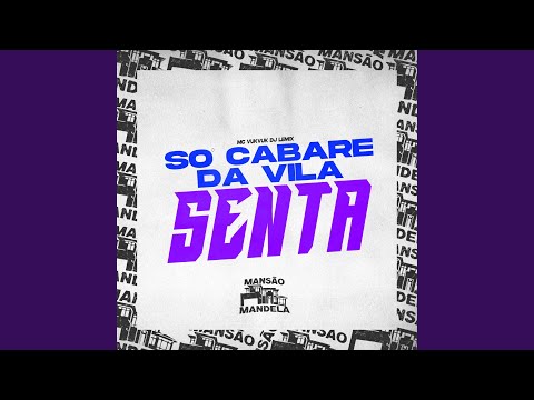 So Cabare da Vila Senta