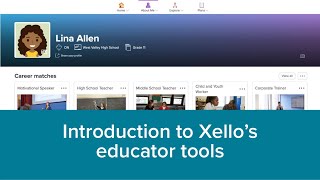 Introduction to Xello's educator tools - CA