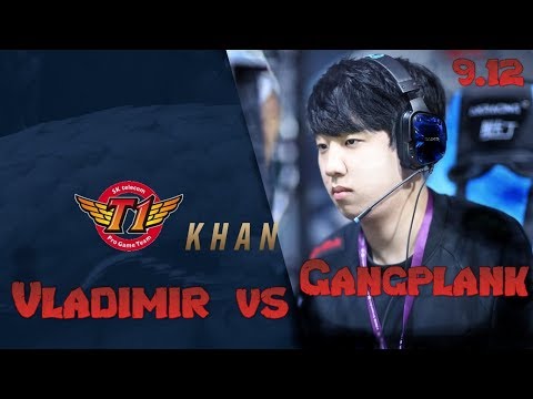 SKT Khan - Vladimir vs Gangplank Top - LoL Season 9 KR Ranked | League Of Legends