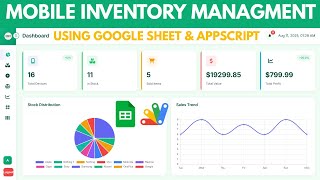 Google Sheets + Apps Script: Mobile Inventory Dashboard | QR/Barcode Scanner | D36