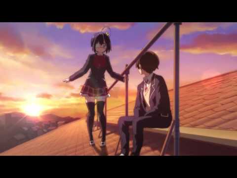 Chuunibyou Demo Koi ga Shitai! - Rikka's Savior and her Love