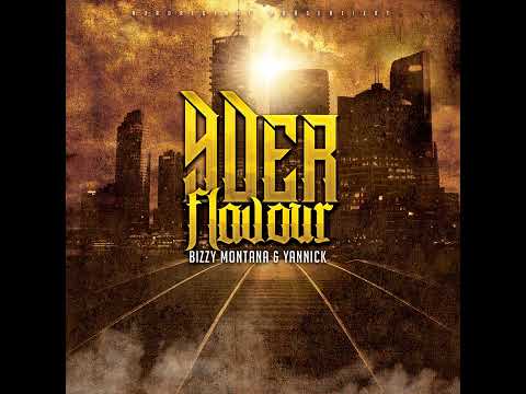 Bizzy Montana feat Yannick - 90er Flavour