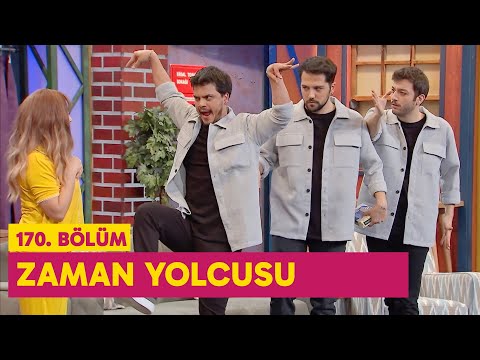Zaman Yolcusu (170. Bölüm) -  Çok Güzel Hareketler 2