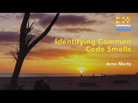 Identifying Common Code Smells - Arne Mertz - C++ on Sea 2022