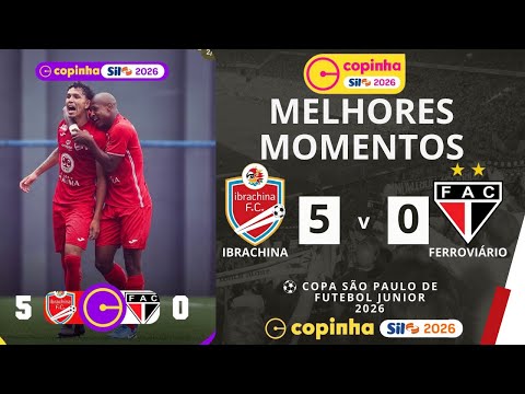 Ibrachina vs Ferroviário | Melhores Momentos | 1ª Rodada | Copinha 2026