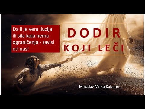 Dodir koji leči !   Miroslav Mirko Kuburic Oktobar 2024