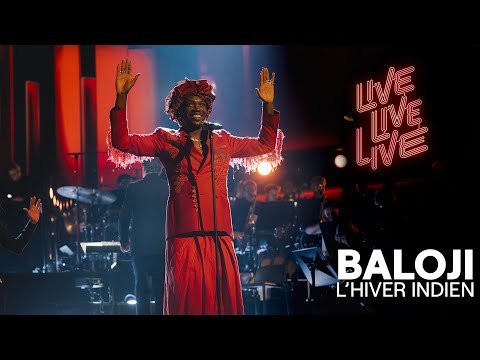 L'hiver indien - Baloji | Live live live