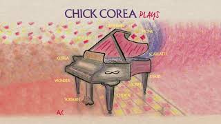 Chick Corea - Someone to Watch Over Me (Official Audio) from Plays (2020)