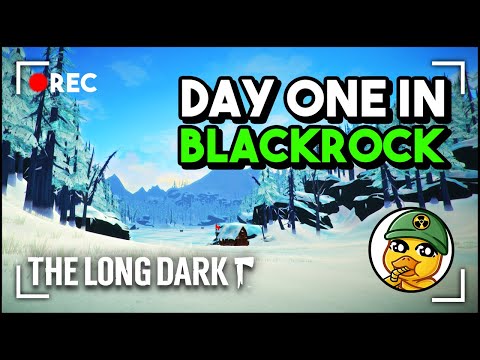 Starting In Blackrock For My FIRST TIME Playing The Long Dark EVER... Day One, Survival Gameplay!