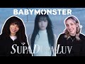 COUPLE REACTS TO BABYMONSTER SUPA DUPA LUV M V