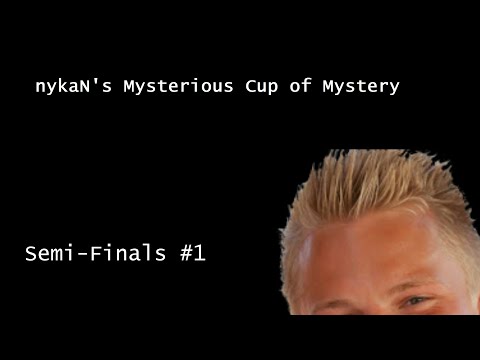 [KZ] nykaN's Mysterious Cup of Mystery #1 | Semi-Finals 1