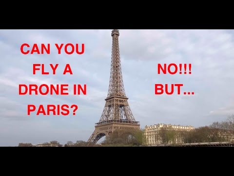 can-you-fly-a-drone-in-paris-no-but