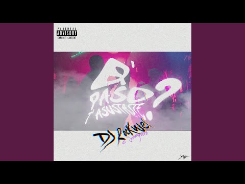 Que paso te asustaste