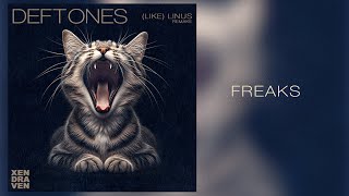 (Digital Remake) Deftones - Freaks