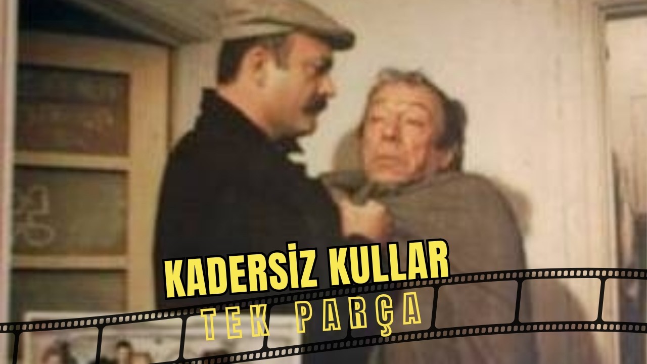 Kadersiz Kullar | Münir Özkul - Sümer Tilmaç Eski Türk Filmi